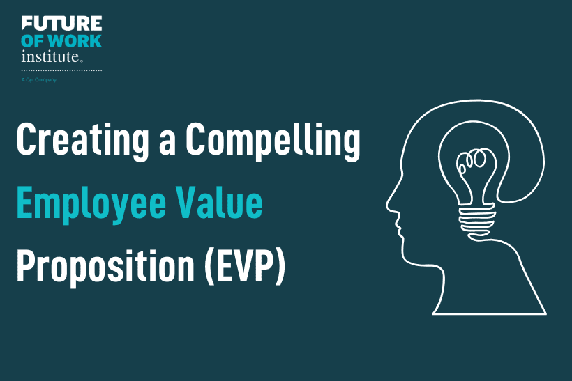 Creating a Compelling Employee Value Proposition Graphic 