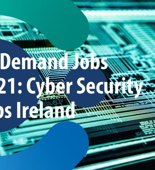Cyber Security Jobs Ireland